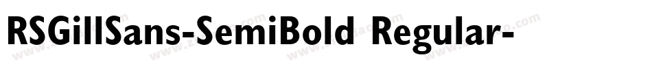 RSGillSans-SemiBold Regular字体转换